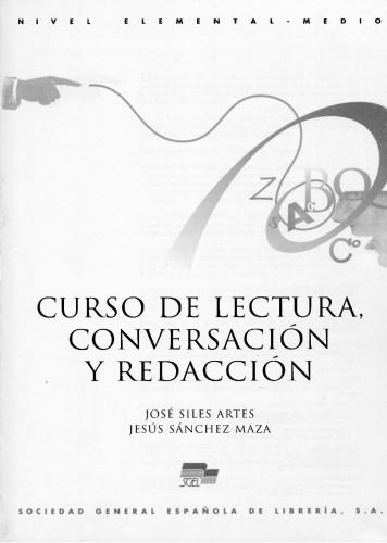 Curso de lectura, conversación y redacción. Nivel elemental-medio