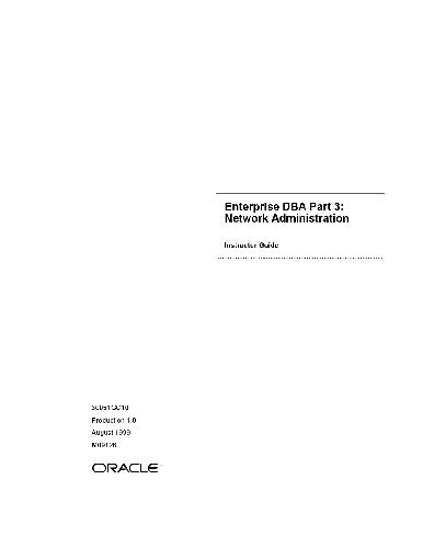 Oracle Enterprise DBA - Network Administration, Instructor Guide