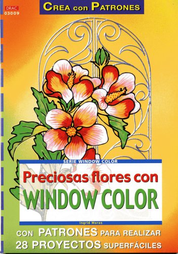 Preciosas Flores Con Window Color