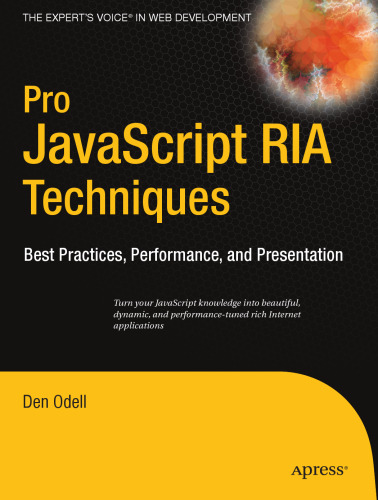 Pro Javascript RIA Techniques Best Practices Performance And Presentation