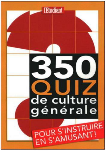 350 quiz de culture générale