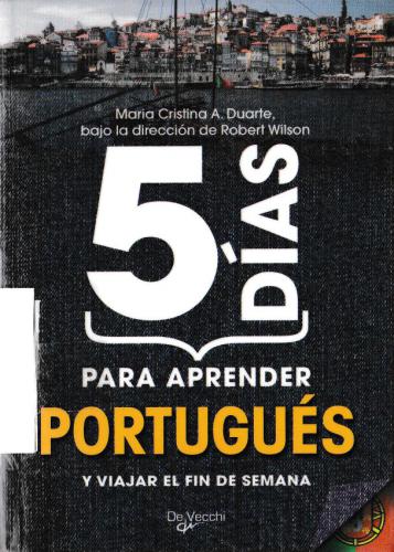 5 días para aprender portugués y viajar el fin de semana