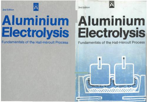 Aluminium Electrolysis. Fundamentals of the Hall-Heroult Process