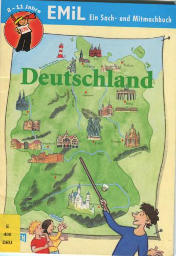 Deutschland. Ein Sach - und Mitmachbuch