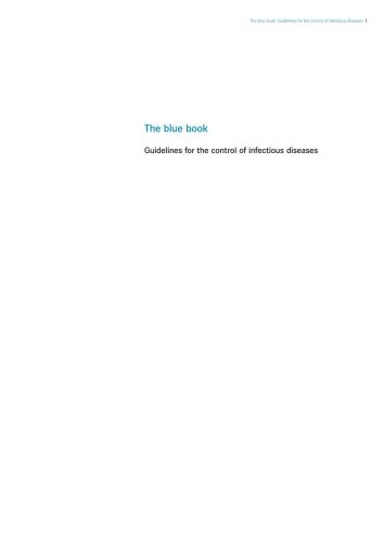 The blue book: Guidelines for the control of infectious diseases