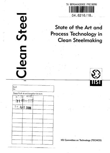 IISI Study on Clean Steel: State of the Art and Process Technology in Clean Steelmaking