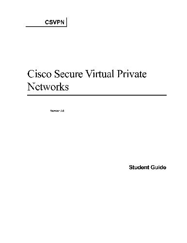 CISCO CSVPN STUDENT GUIDE V4 0