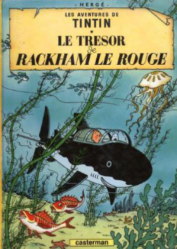 Hergé, Les aventures de Tintin: Le Trésor de Rackham le Rouge