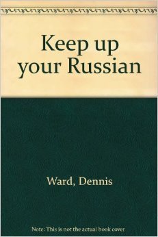 Keep up Your Russian