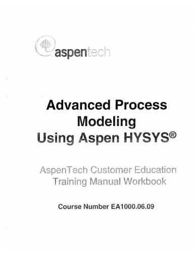 Advanced Process Modelling Using Aspen HYSYS