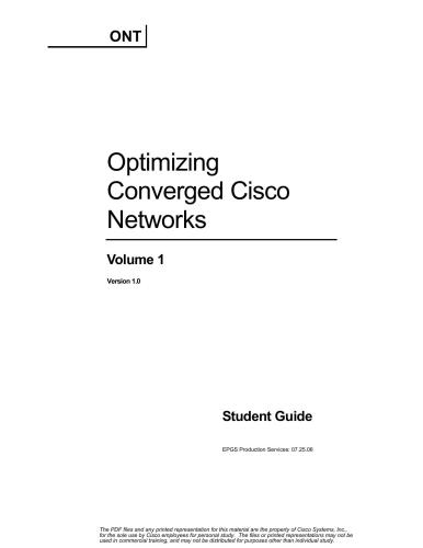 Cisco Systems. Optimizing Converged Cisco Networks. Volume 1. Student Guide