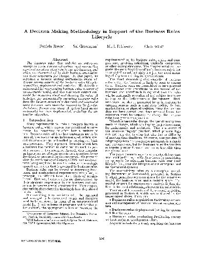 A decision making methodology in support of the business rules lifecycle