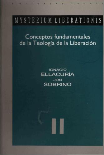 Mysterium Liberationis: Conceptos fundamentales de la teología de la liberación. Tomo II