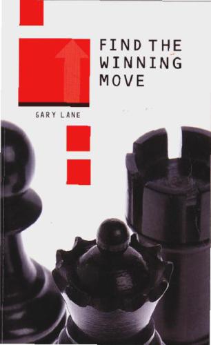 Lane Gary, Find the Winning Move