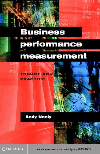 Business performance measurement: theory and practice