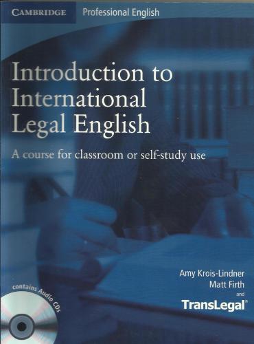 Introduction to International Legal English (Scripts for CD)