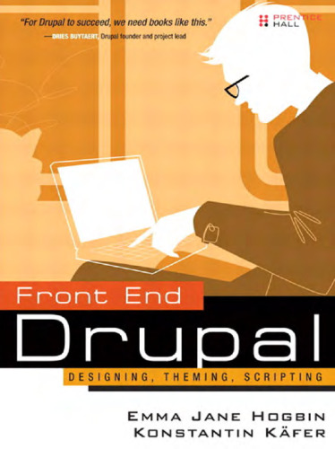 Front end Drupal: designing, theming, scripting