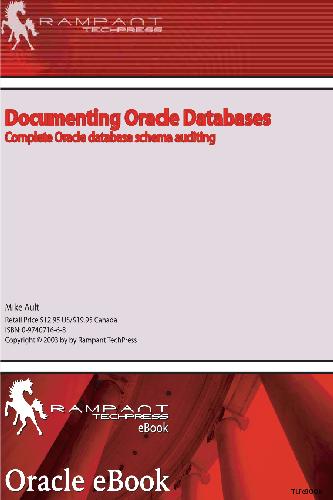 Documenting Oracle Databases Complete Oracle Database Schema Auditing