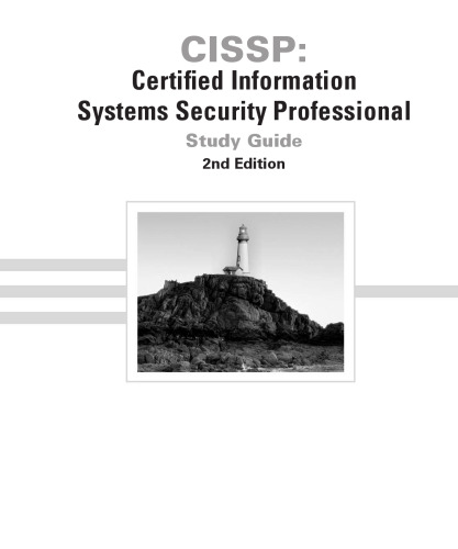 CISSP: Certified Information Systems Security Professional study guide