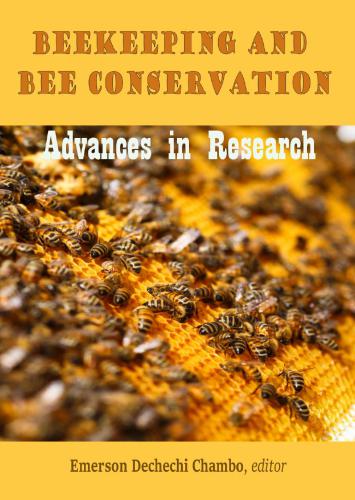 Beekeeping and Bee Conservation. Advances in Research