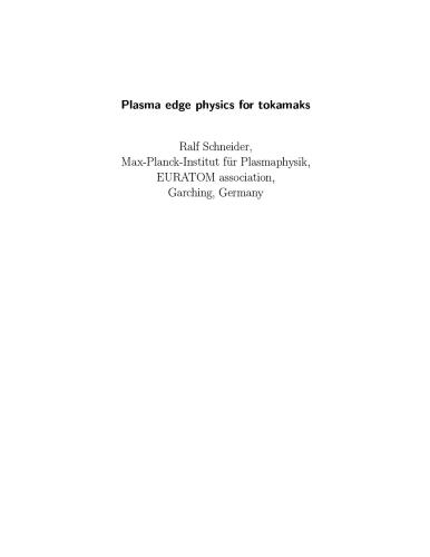 Plasma Edge Physics for Tokamaks