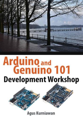 Arduino and Genuino 101 Development Workshop (+source code)