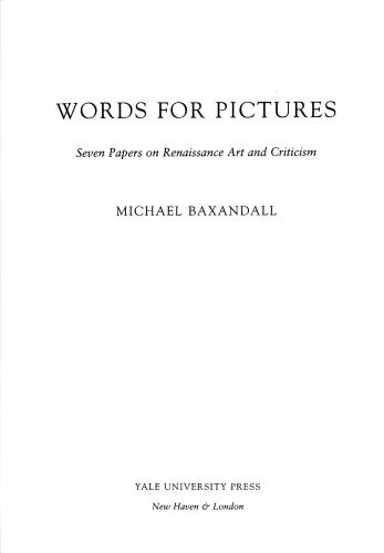 Words for pictures. Seven Papers on Renaissance Art and Criticism