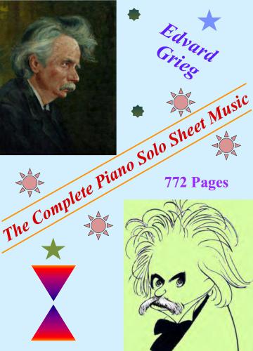 The Complete (published) Sheet Music for Piano Solo