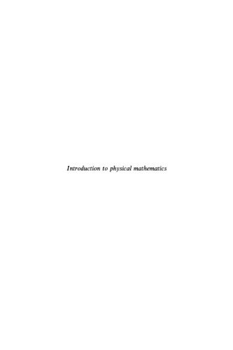 Introduction to Physical Mathematics