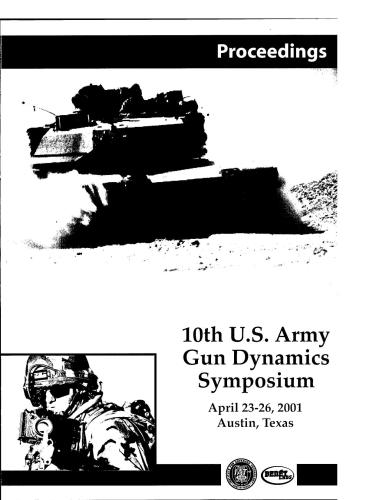 10-th U.S. Army gun dynamics symposium. Proceedings