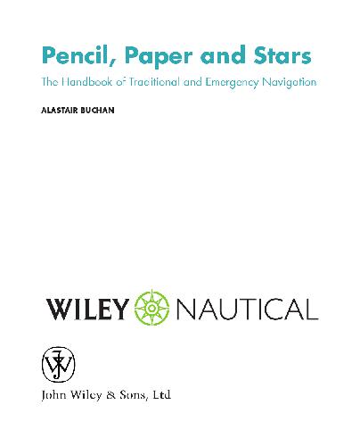 Pencil, Paper and Stars: The Handbook of Traditional and Emergency Navigation