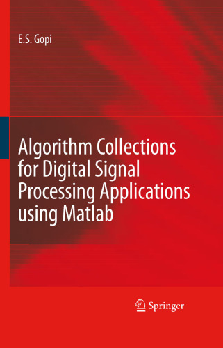 Algorithm Collections for Digital Signal Processing Applications Using Matlab