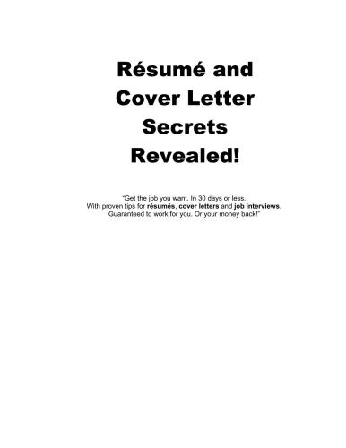 Résumé and Cover Letter Secrets Revealed