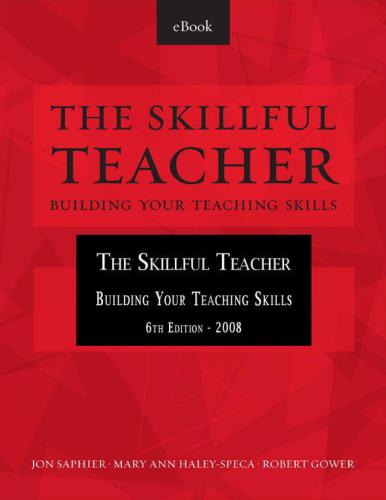 The Skillful Teacher - Building Your Teaching Skills