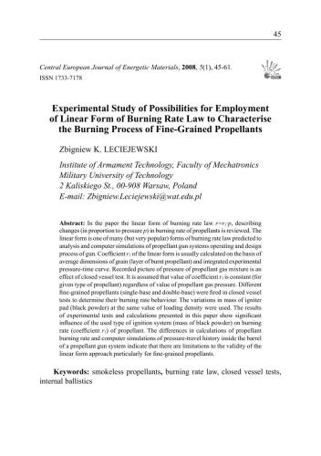 Experimental study of possibilities for employment of linear form of burning rate law to characterise the burning process of fine-grained propellants