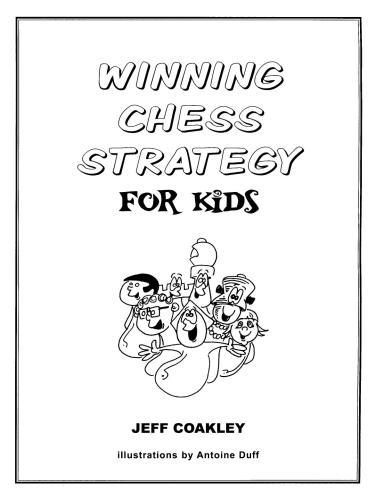 Winning Chess Strategy for Kids