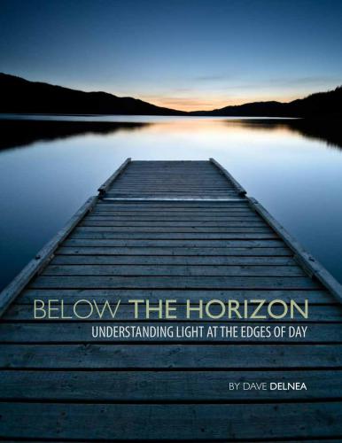 Below the Horizon - Understanding Light at the Edges of Day