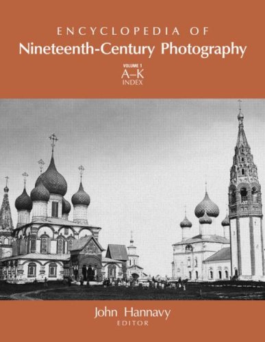 Encyclopedia of Nineteenth-Century Photography