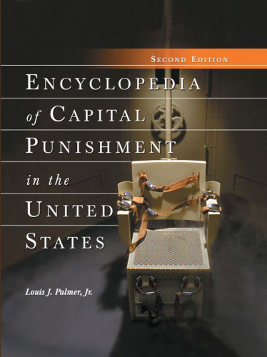 Encyclopedia of Capital Punishment in the United States