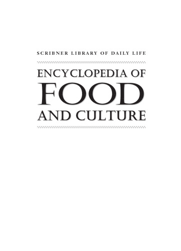 Encyclopedia of Food & Culture