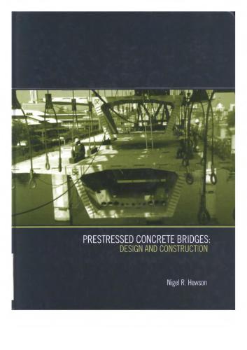 Prestressed Concrete Bridges: Design and Construction