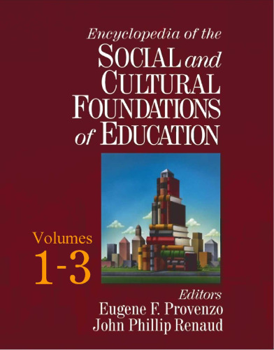 Encyclopedia of the Social and Cultural Foundations of Education