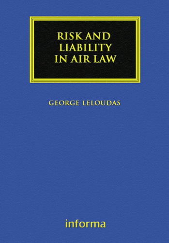 Risk and Liability in Air Law