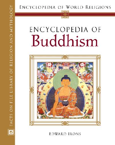 Encyclopedia Of Buddhism 