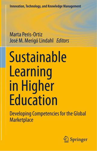 Sustainable Learning in Higher Education: Developing Competencies for the Global Marketplace