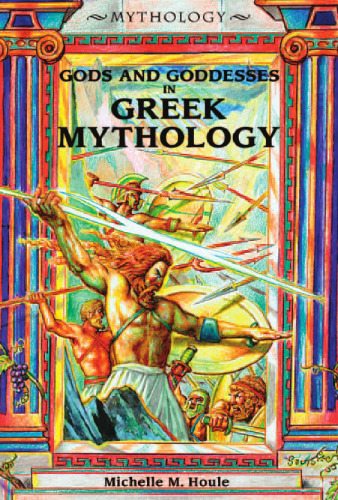 Gods and Goddesses in Greek Mythology (Mythology (Berkeley Heights, N.J.).)