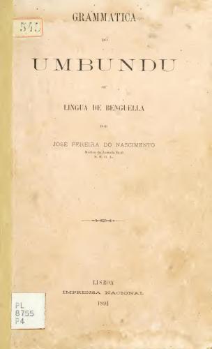 Grammatica do Umbundu ou lingua de Benguella