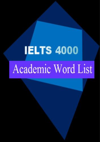 IELTS 4000 Academic Word List