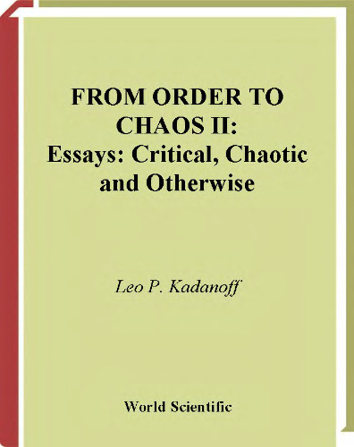 From Order to Chaos II: Essays, Critical, Chaotic, and Otherwise