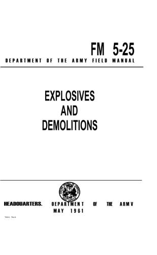 Руководство армии США по подрывным работам (Explosives and Demolitions) версия 1967 г